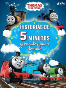 thomas y sus amigos - historias de 5 minutos y cuentos para dormir (ebook)-9788726867534