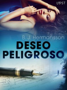 deseo peligroso (ebook)-b. j. hermansson-9788727133034