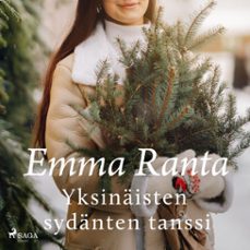 yksinaisten sydanten tanssi (audiolibro)-emma ranta-9788727251134