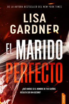 el marido perfecto (ebook)-lisa gardner-lisa gardner-9788742813034