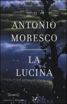 la lucina-antonio moresco-9788804636434