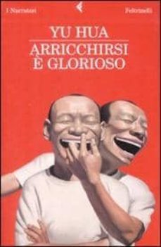 arricchirsi e glorioso brothers, parte seconda-yu hua-9788807017834