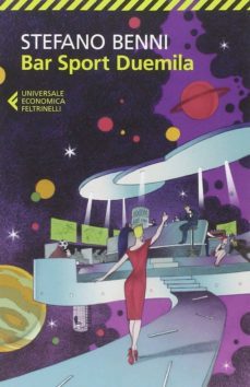 bar sport duemila-stefano benni-9788807884634