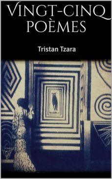 vingt-cinq poèmes (ebook)-tristan tzara-9788826499734