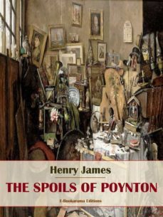 the spoils of poynton (ebook)-henry james-9788835852834