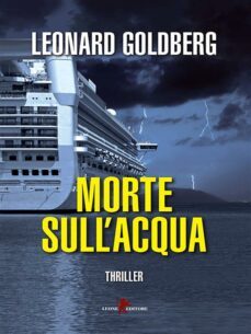 morte sull'acqua (ebook)-leonard goldberg-9788863937534