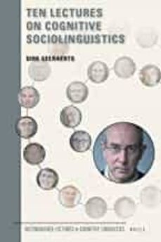 ten lectures on cognitive sociolinguistics-9789004336834