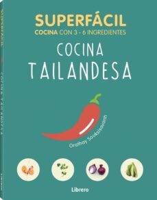 cocina tailandesa superfacil-orathay soukssisavanh-9789463594134