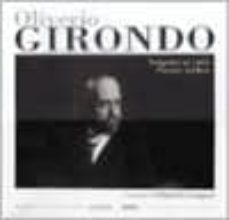 oliverio girondo: imagenes en vuelo: poemas ineditos-9789500393034