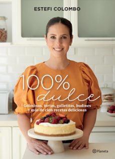 100% dulce (ebook)-estefi colombo ducret-9789504977834