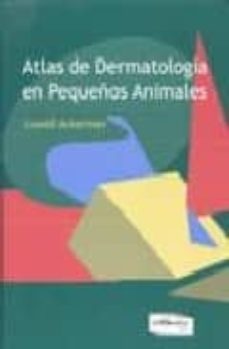 atlas de dermatologia en pequeños animales-lowell ackerman-9789505553334