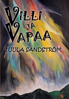 villi ja vapaa (ebook)-tuula sandström-9789528939634