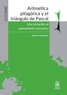aritmetica pitagorica y el triangulo de pascal (ebook)-ernesto san martin-9789561423534