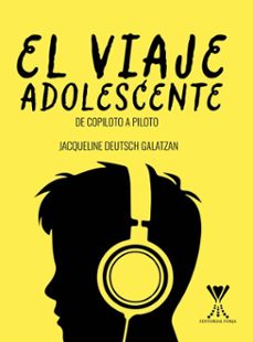 el viaje adolescente (ebook)-jacqueline deutsch galatzan-9789563387834