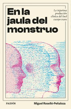 en la jaula del monstruo (ebook)-miguel roselló-peñaloza-9789566366034