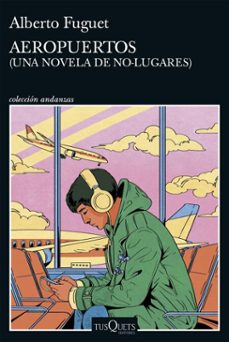 aeropuertos (ebook)-alberto fuguet-9789566368434
