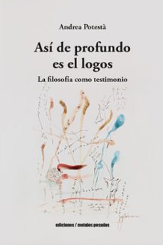 asi de profundo es el logos (ebook)-andrea potestà-9789566426134