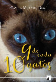 nueve de cada diez gatos (ebook)-camila alejandra millares diaz-9789567388134
