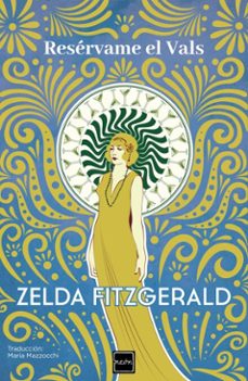 reservame el vals (ebook)-zelda fitzgerald-9789569984334
