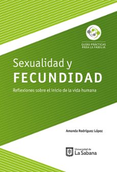 sexualidad y fecundidad-amanda rodriguez lopez-9789581205134