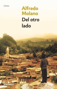 del otro lado (ebook)-alfredo molano bravo-9789585433434