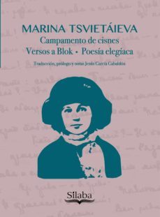 campamento de cisnes. versos a blok. poesia elegiaca (ebook)-marina tsvietaieva-9789585516434