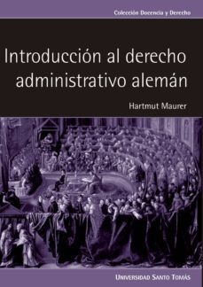 introduccion al derecho administrativo aleman (ebook)-hartmut maurer-9789586315234