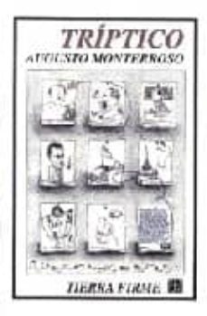 triptico-augusto monterrosso-9789681646134