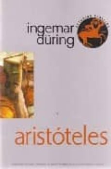 aristoteles: exposicion e interpretacion de su pensamiento-ingemar during-9789683677334