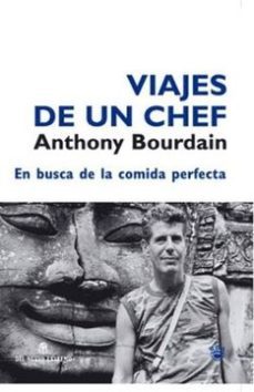 viajes de un chef-anthony bourdain-9789871068234