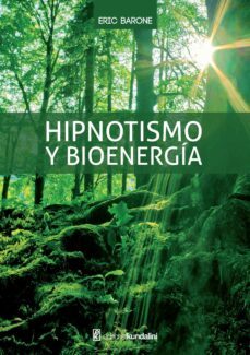 hipnotismo y bioenergia (ebook)-eric barome-9789872143534