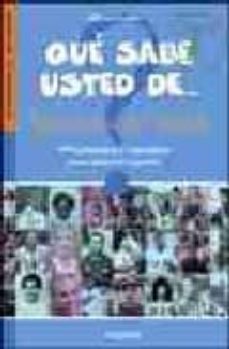 que sabe usted de...mundiales de futbol: 999 preguntas y respuest as para aprender-mariano suarez de cepeda-9789875506534
