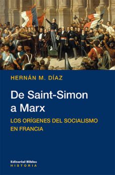 de saint-simon a marx (ebook)-hernan m. diaz-9789876919234