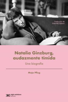 natalia ginzburg, audazmente timida (ebook)-maja pflug-9789878010434