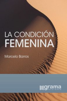 la condicion femenina (ebook)-marcelo barros-9789878372334