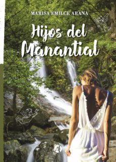 hijos del manantial (ebook)-marisa emilce arana-9789878702834