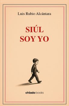 siul soy yo-luis rubio alcantara-9789893801734
