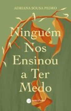 ninguém nos ensinou a ter medo (ebook)-9789895859634