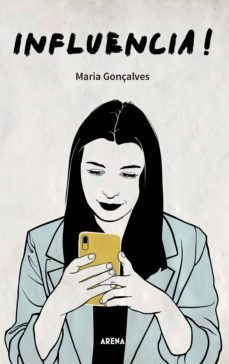 influencia! (ebook)-maria gonçalves-9789896658434