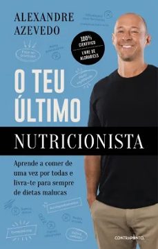 o teu ultimo nutricionista-alexandre azevedo-9789896665234