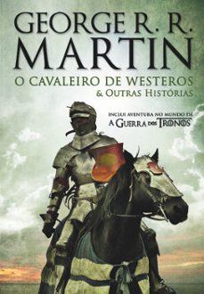 o cavaleiro de westeros &amp; outras historias (ebook)-george r.r. martin-9789897732034