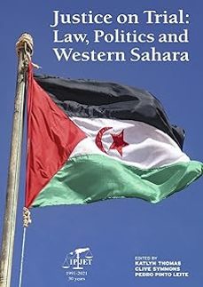 justice on trial: law, politics and western sahara-9789899616134
