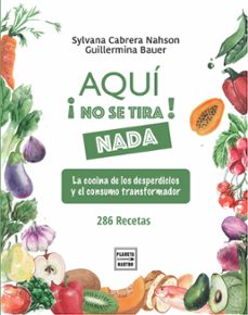 aqui no se tira nada (ebook)-sylvana cabrera nahson-guillermina bauer-9789915663234