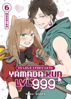 my love story with yamada-kun at lvl 999 t06 (epub) (ebook)-9791035507534