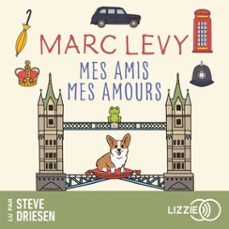 mes amis mes amours-marc levy-9791036636134