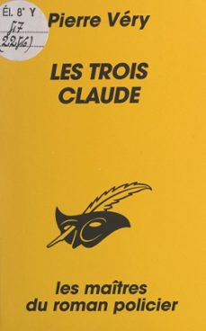 les trois claude (ebook)-pierre very-9791037604934