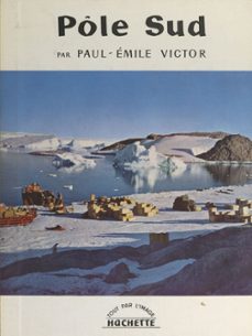 pôle sud (ebook)-paul-émile victor-9791037630834