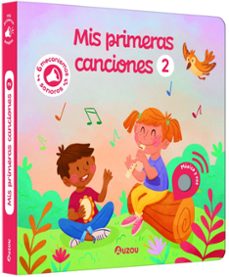 libro de sonidos. mis primeras canciones 2-9791039562034