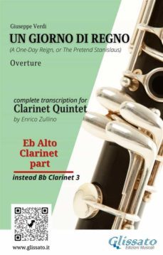 eb alto clarinet (instead bb 3) part of "un giorno di regno" for clarinet quintet (ebook)-9791220875134