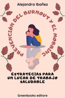 prevencion del burnout y el mobbing (ebook)-alejandra ibañez-9791259716934